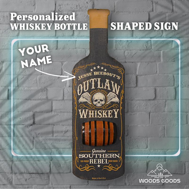 Custom Handmade Outlaw Whiskey Bottle Sign on white brick wall saying product personalized with arrow showing where you can personalize